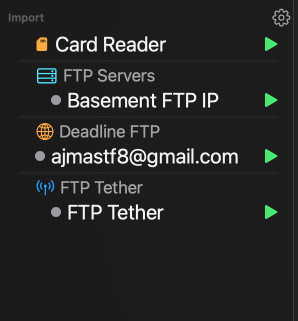 Sidebar Import group listing Card Reader, FTP Servers, Deadline FTP, and tethered capture sources.